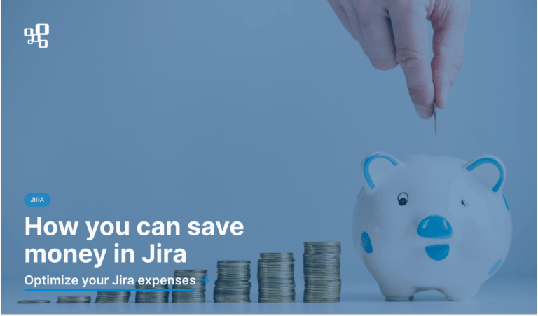 saving money in Jira