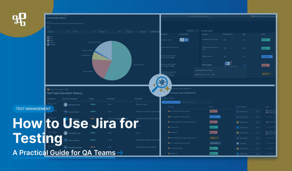How to Use Jira for Testing: A Practical Guide for QA Teams | SolDevelo